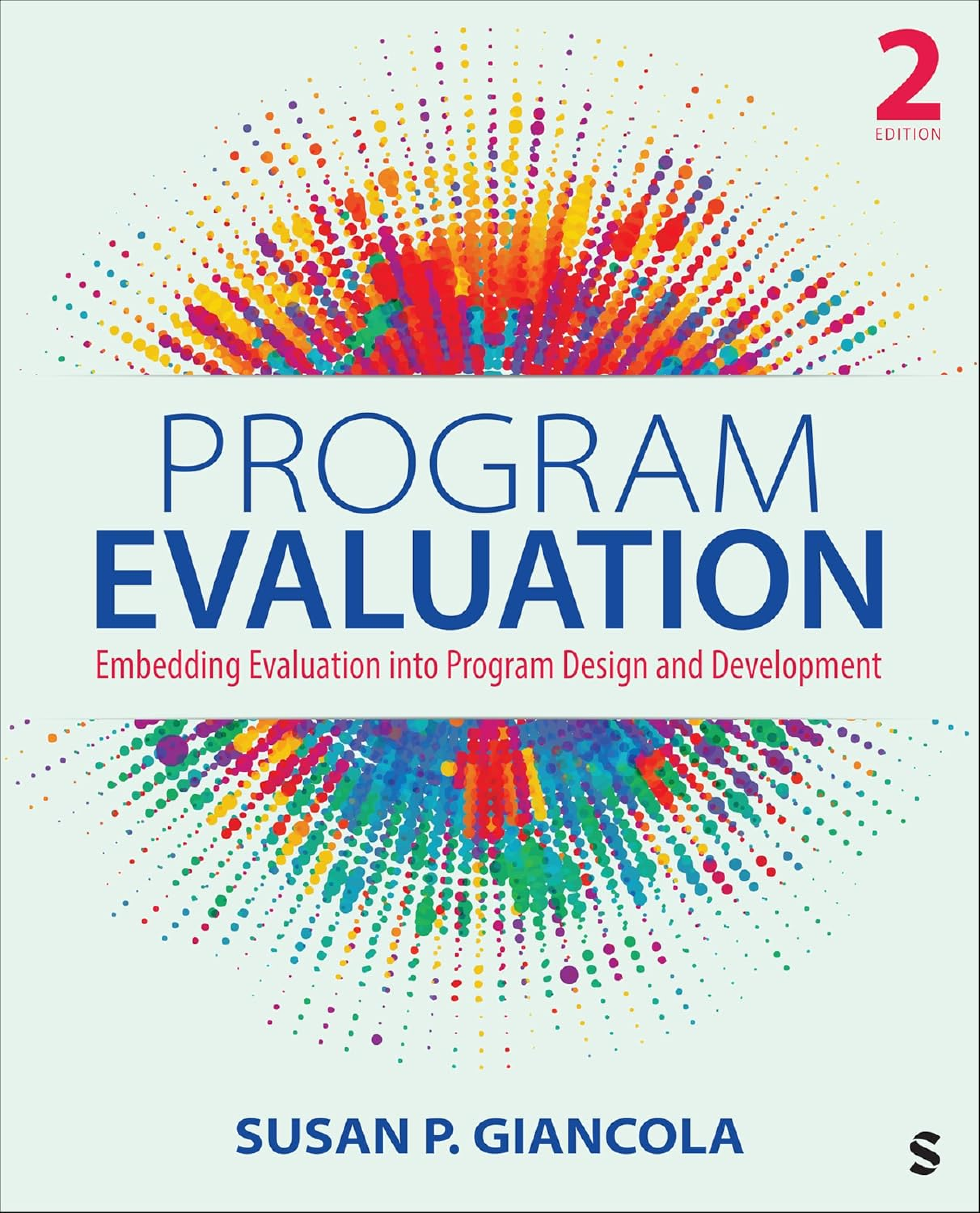 eBook EPUB PDF Program Evaluation Embedding Evaluation into Program Design and Development 2nd Edition By Susan P. Giancola
