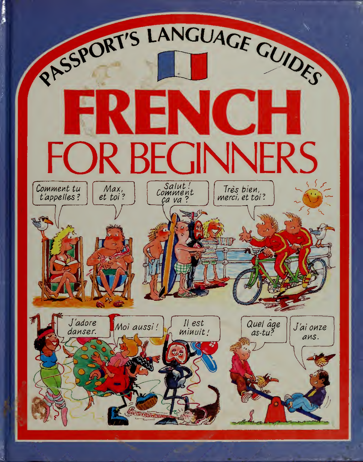 Preview image for French For Beginners (Passports Language Guides) (English Angela Wilkes; illustrated by John Shackell; designed by