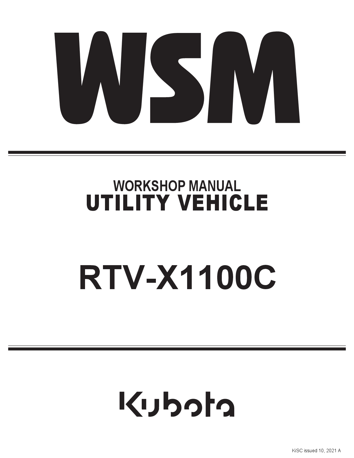Recommended document preview for Kubota RTV X1100 Workshop Service Manual
