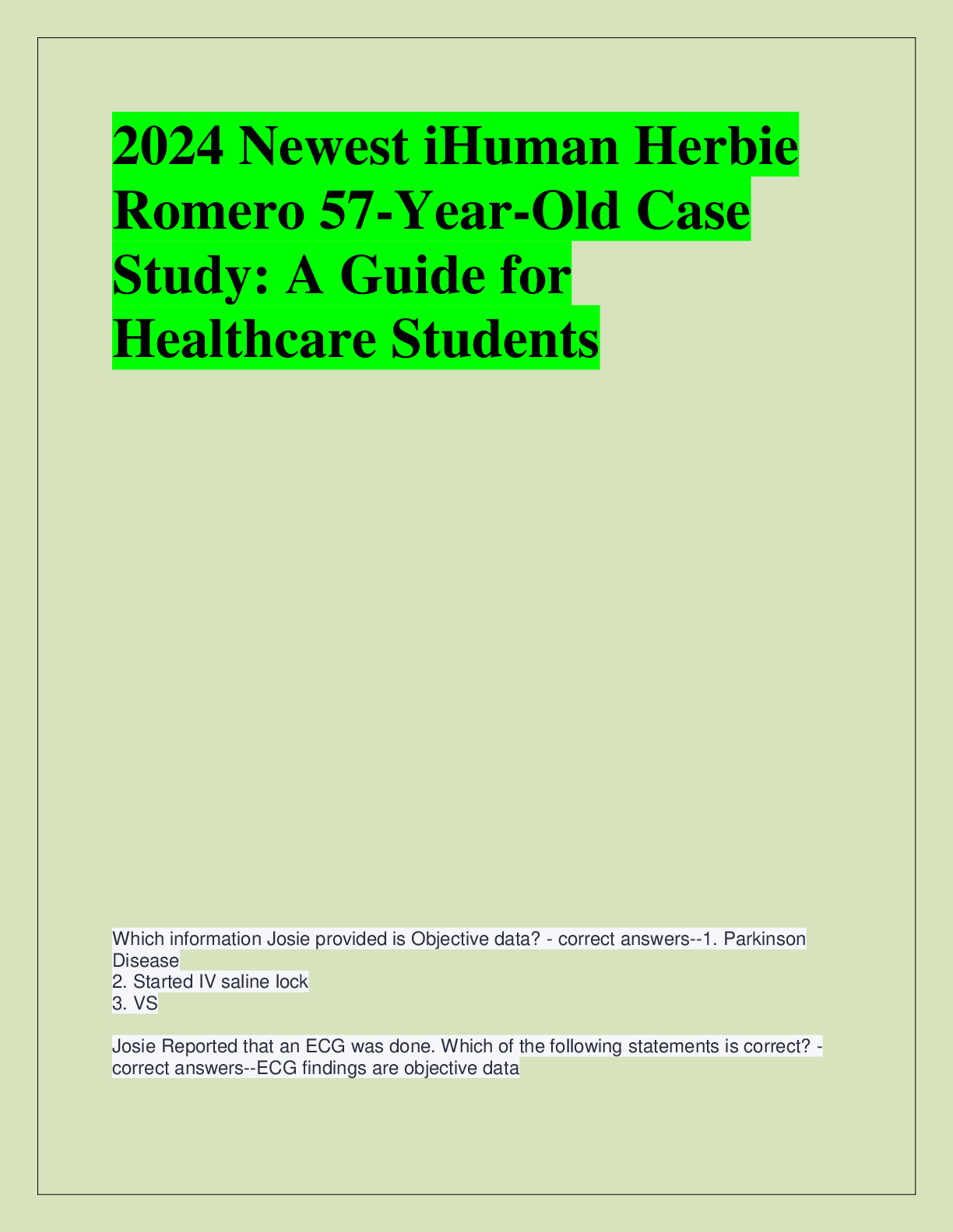2024 Newest iHuman Herbie  Romero 57-Year-Old Case  Study: A Guide for  Healthcare Students