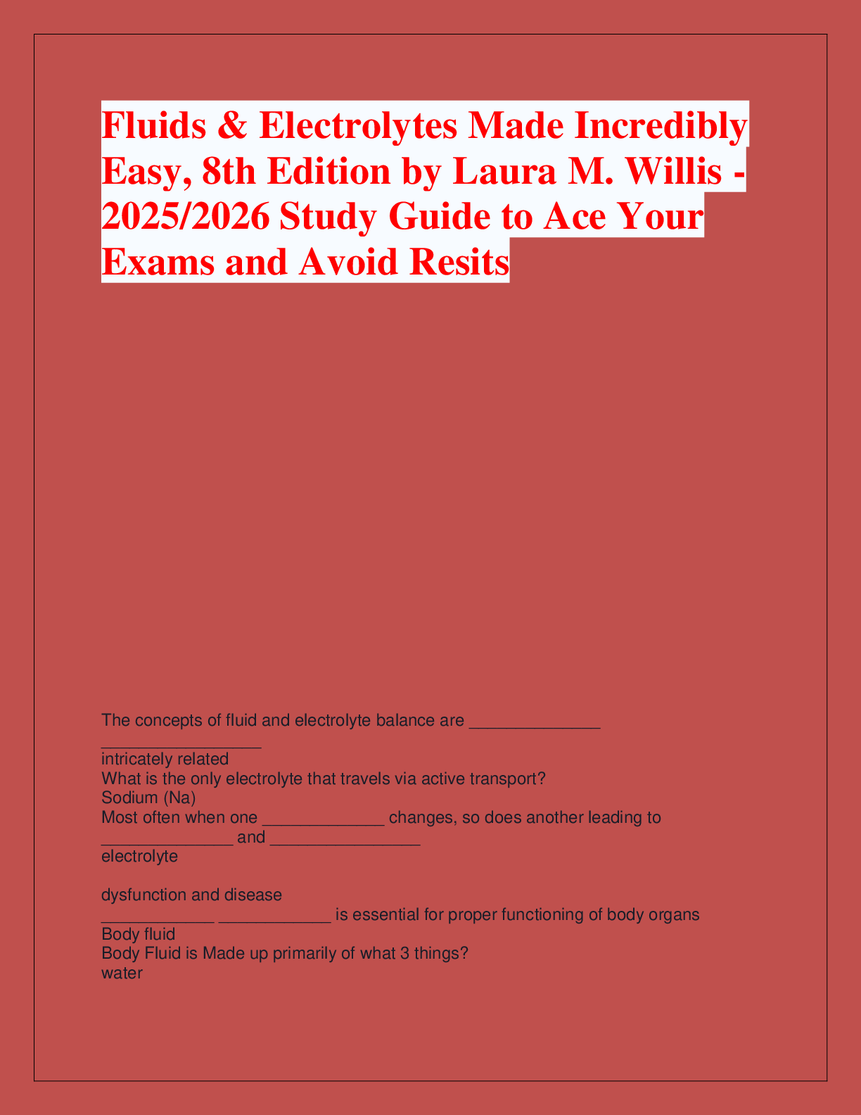 Preview of Fluids & Electrolytes Made Incredibly  Easy, 8th Edition by Laura M. Willis - 2025/2026 St