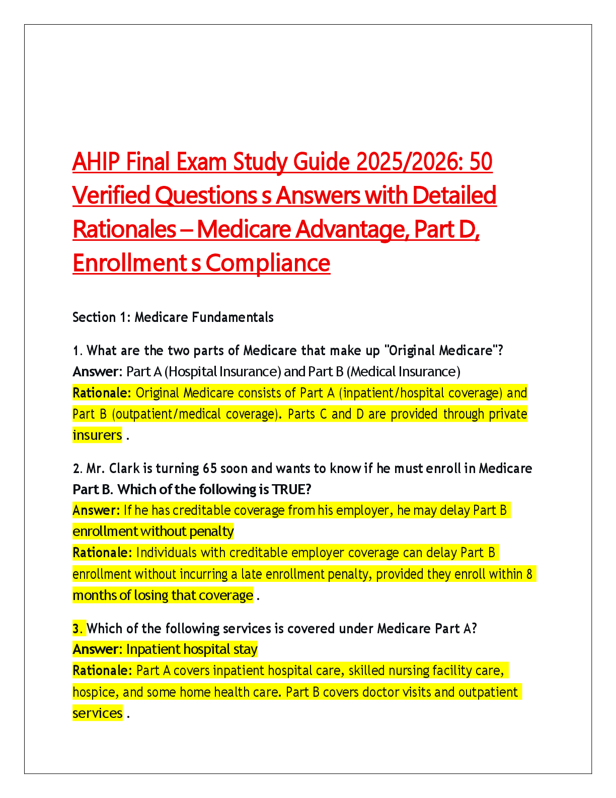 Recommended document preview for AHIP Final Exam Study Guide 2025/2026: 50  Verified Questions s Answers with Detailed  Rationales – Medicare Advantage, Part D,  Enrollment s Compliance