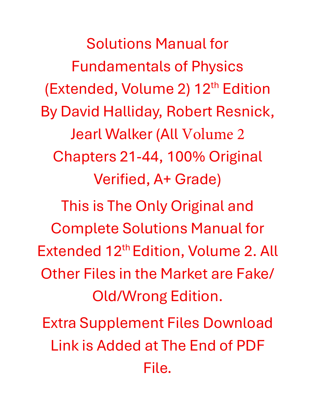 Solutions Manual Fundamentals of Physics (Extended) Volume 2, 12th Edition By David Halliday, Robert Resnick, Jearl Walker