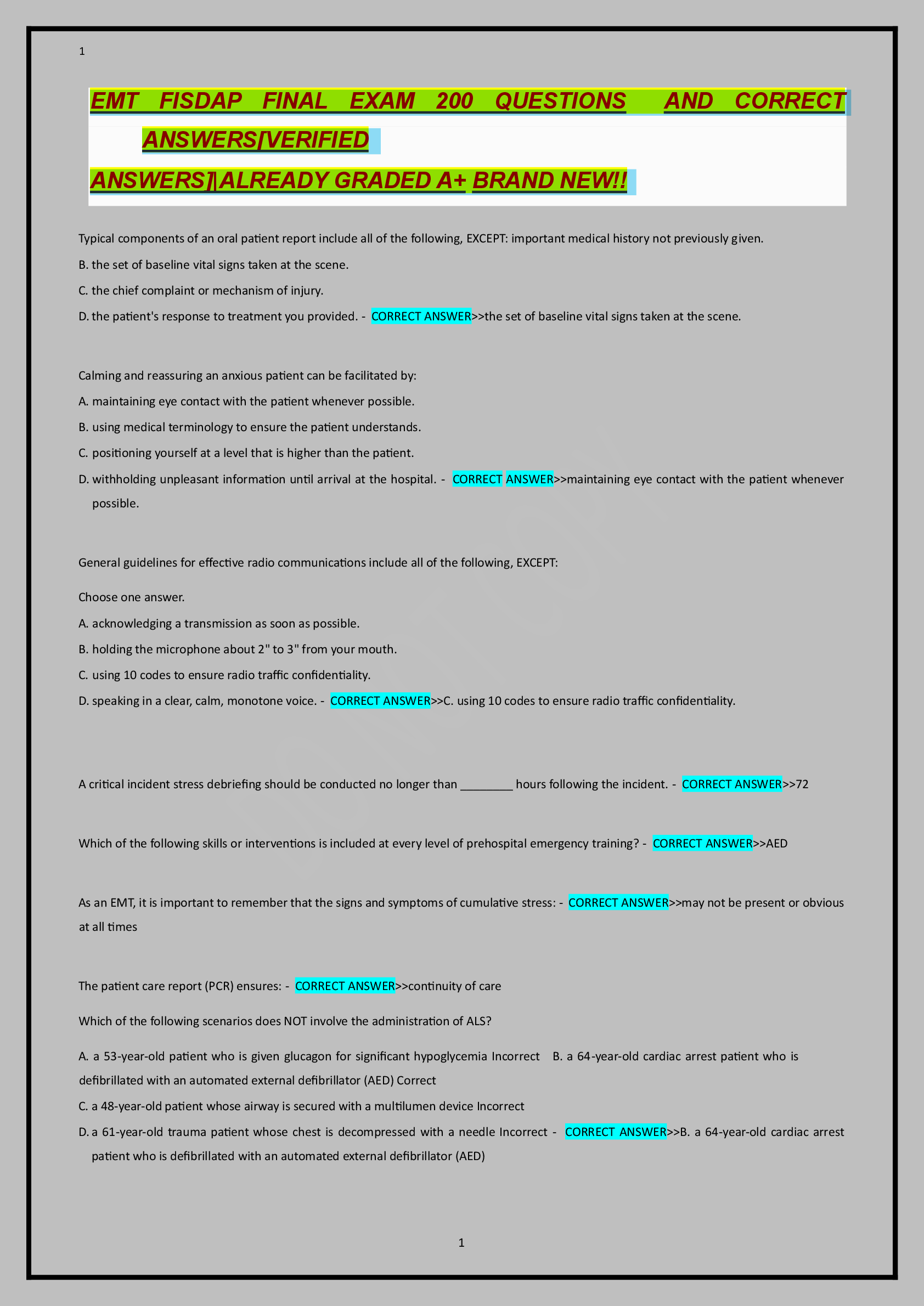 Recommended document preview for EMT FISDAP FINAL EXAM 200 QUESTIONS  AND CORRECT  ANSWERS[VERIFIED    ANSWERS]|ALREADY GRADED A+ BRAND NEW!!
