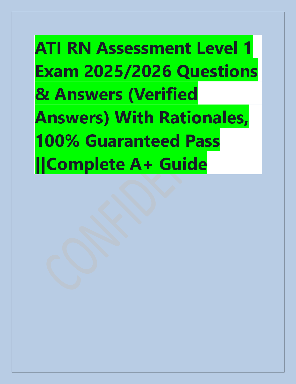 Preview image for ATI RN Assessment Level 1  Exam 2025/2026 Questions  & Answers (Verified  Answers) With Rationales,  100% Guaranteed Pass  ||Complete A+ Guide