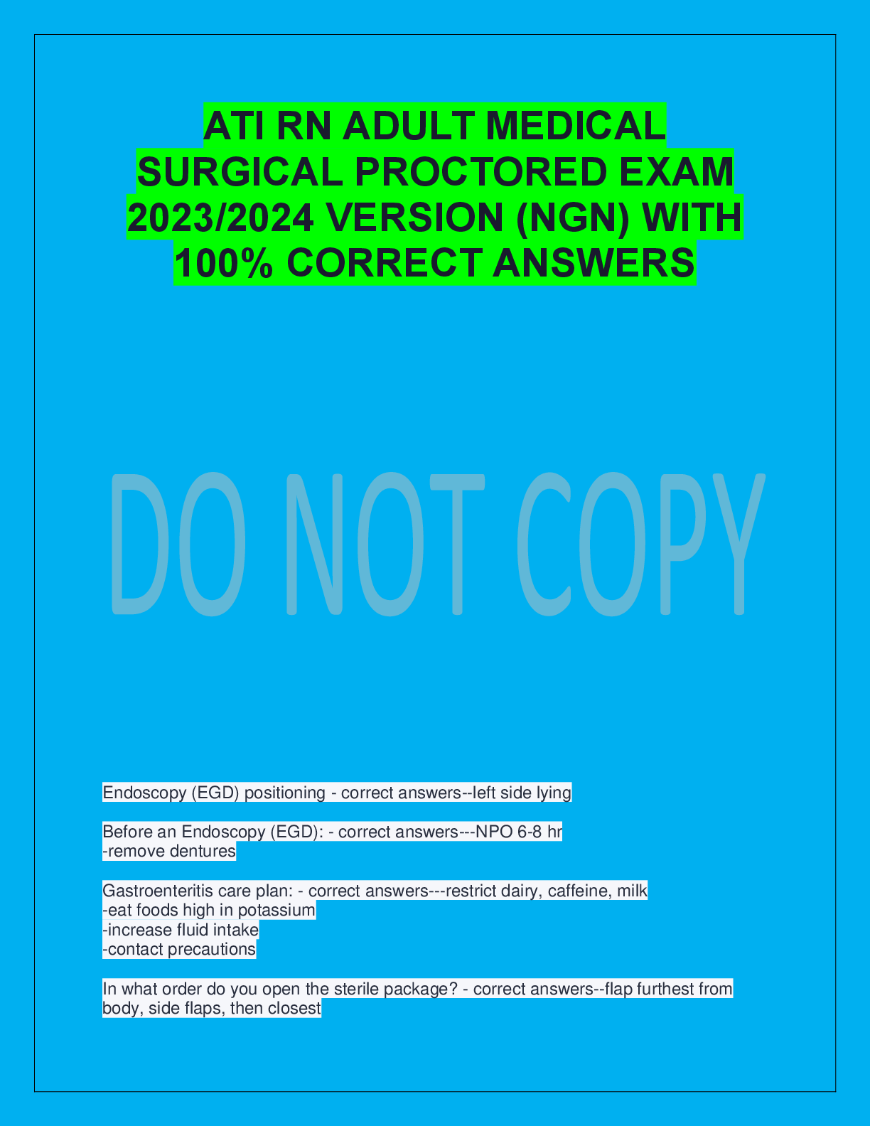 Recommended document preview for ATI RN ADULT MEDICAL  SURGICAL PROCTORED EXAM  2023/2024 VERSION (NGN) WITH  100% CORRECT ANSWERS