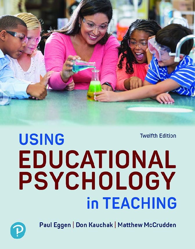 Preview image for   Using Educational Psychology in Teaching 12th Edition By Paul Eggen, Don Kauchak, Matthew McCrudden