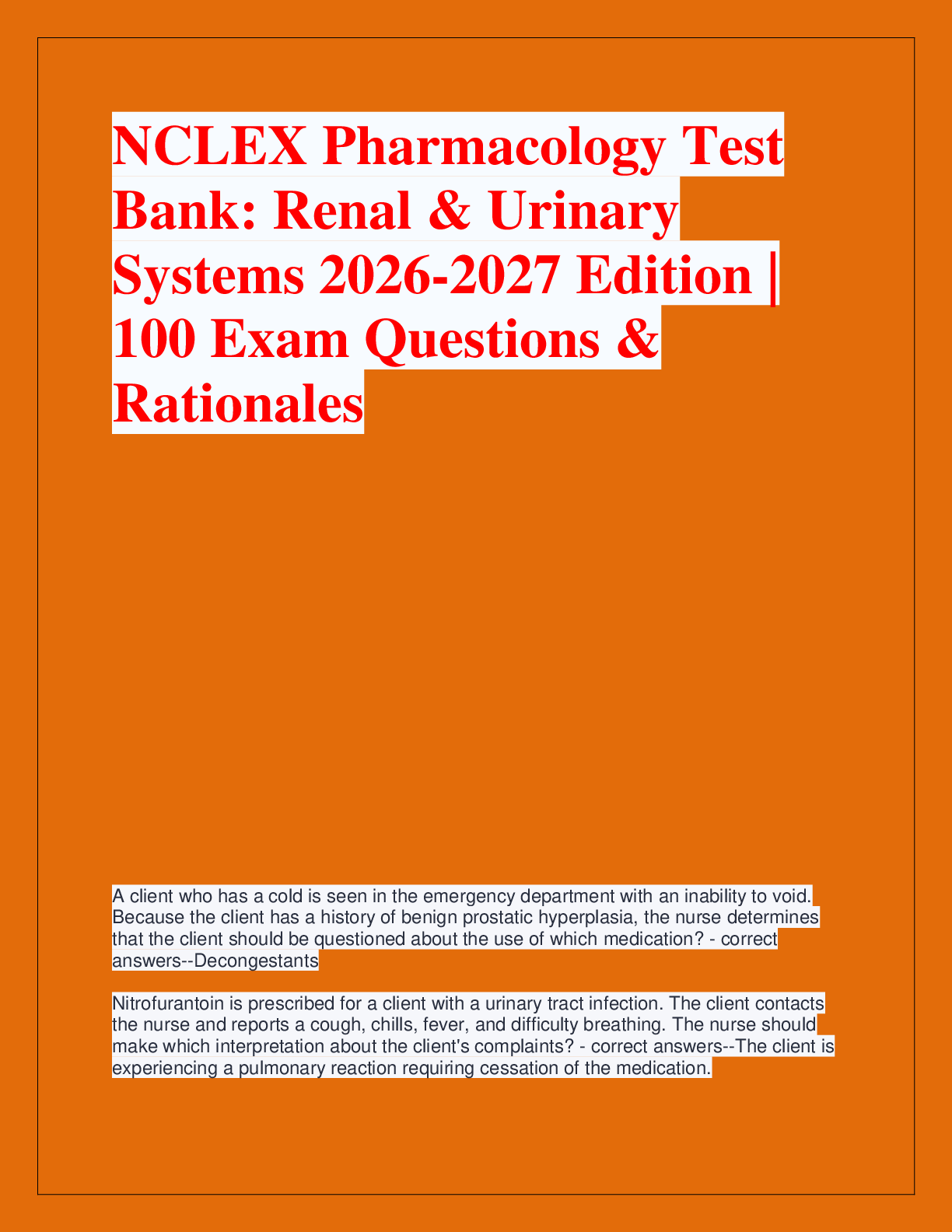Preview of NCLEX Pharmacology Test  Bank: Renal & Urinary  Systems 2026-2027 Edition |  100 Exam Ques