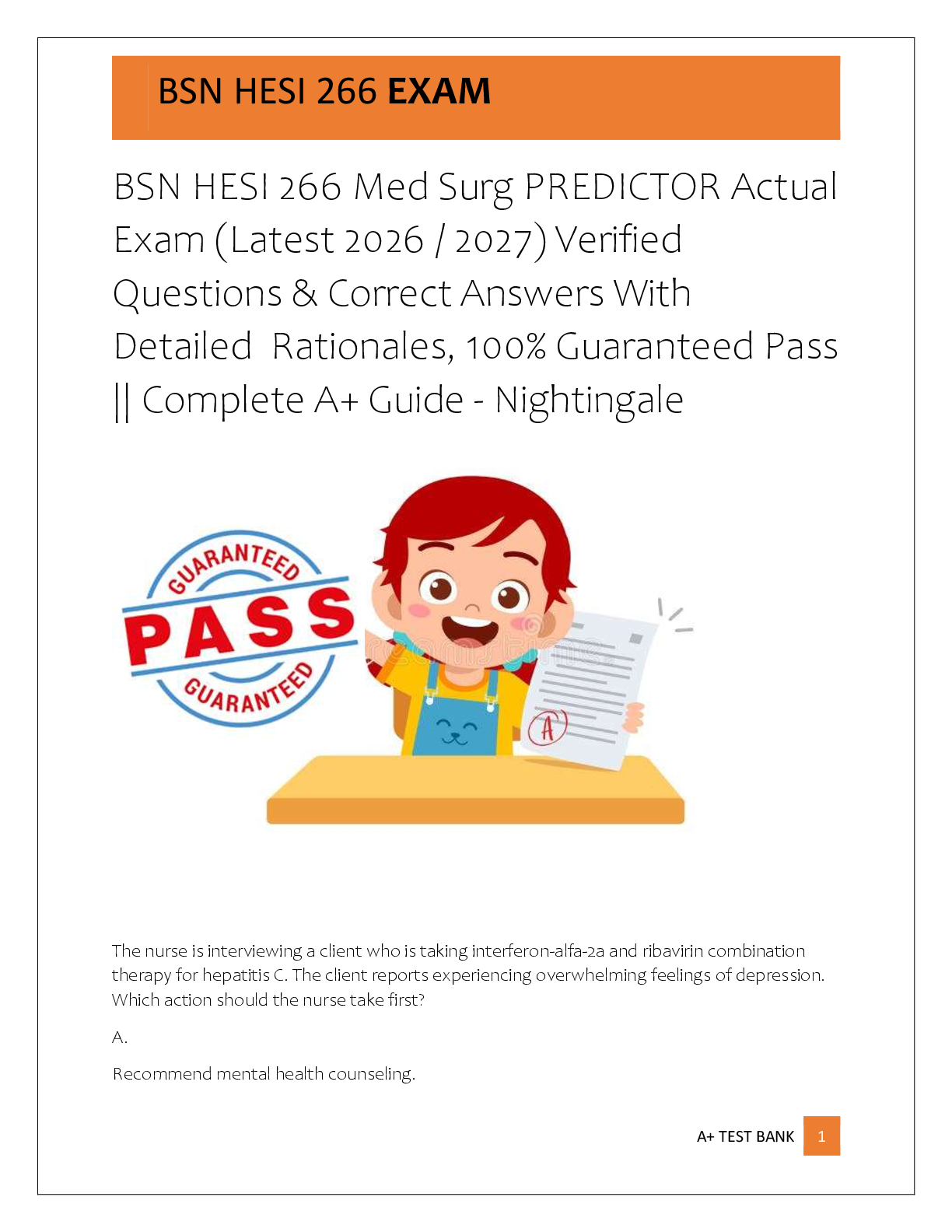 Recommended document preview for BSN HESI 266 Med Surg PREDICTOR Actual  Exam (Latest 2026 / 2027) Verified  Questions & Correct Answers With  Detailed  Rationales, 100% Guaranteed Pass  || Complete A+ Guide - Nightingale