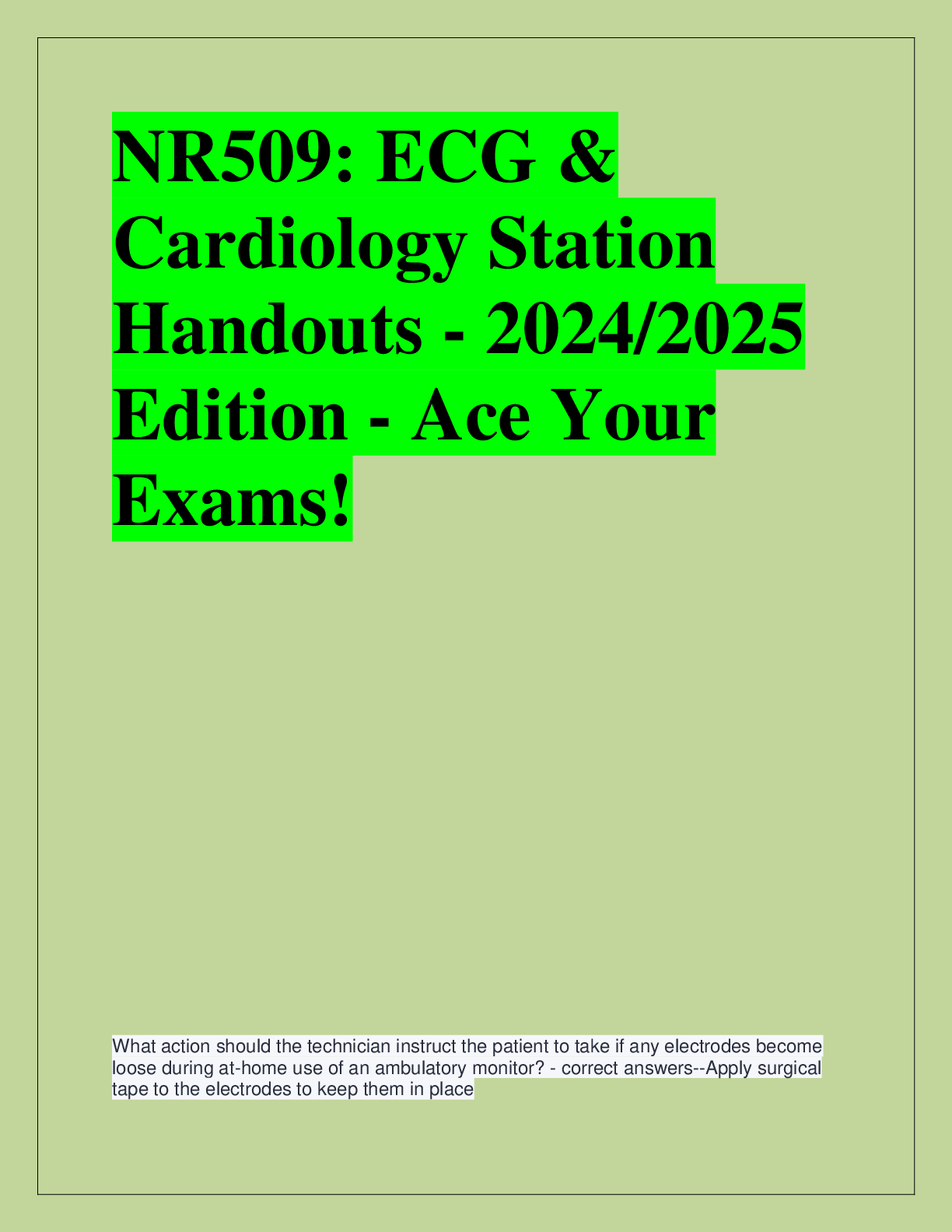 Recommended document preview for NR509: ECG &  Cardiology Station  Handouts - 2024/2025  Edition - Ace Your  Exams!