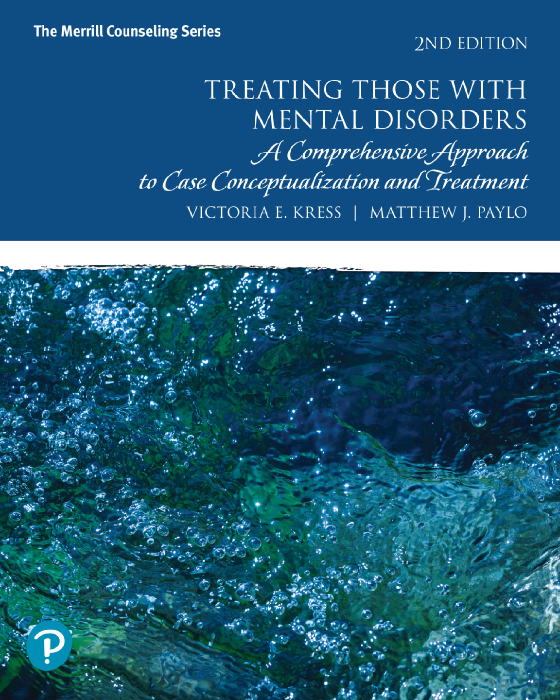 Preview image for   Treating Those with Mental Disorders 2rd Edition By Victoria Kress, Matthew Paylo