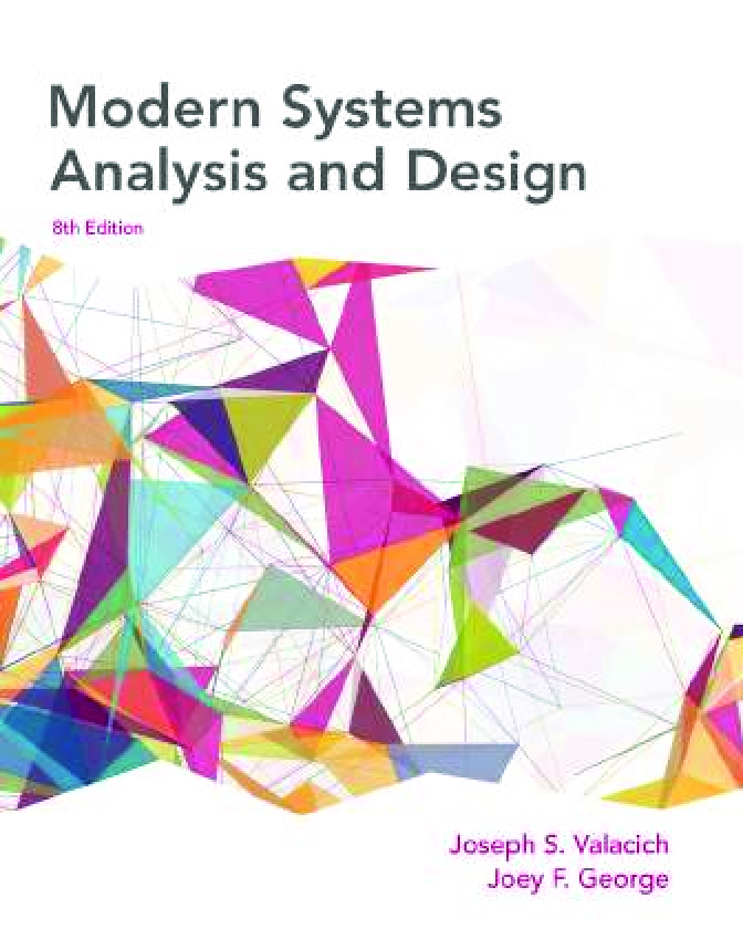 Recommended document preview for eBook PDF Modern Systems Analysis and Design 8th Edition By Joseph Valacich, Joey George