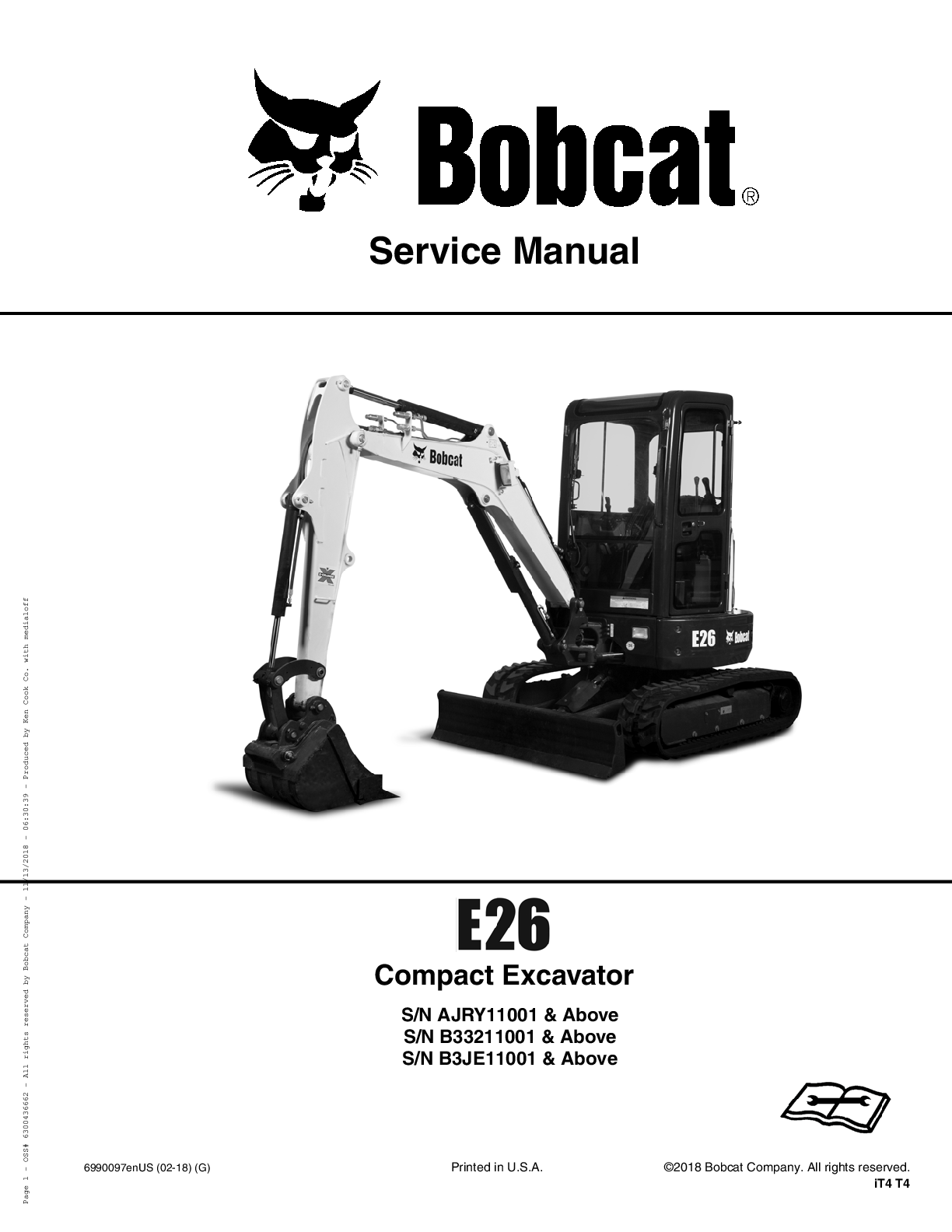 Recommended document preview for BOBCAT E26 EXCAVATOR SERVICE REPAIR SHOP MANUAL