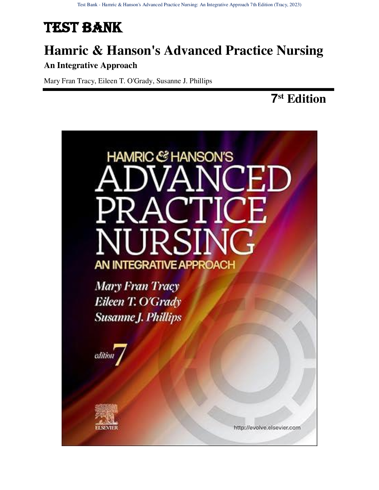 Recommended document preview for Test Bank - Hamric & Hanson's Advanced Practice Nursing: An Integrative Approach 7th Edition (Tracy, 2023) Chapter 1-23 | All Chapters with Answers and Rationales