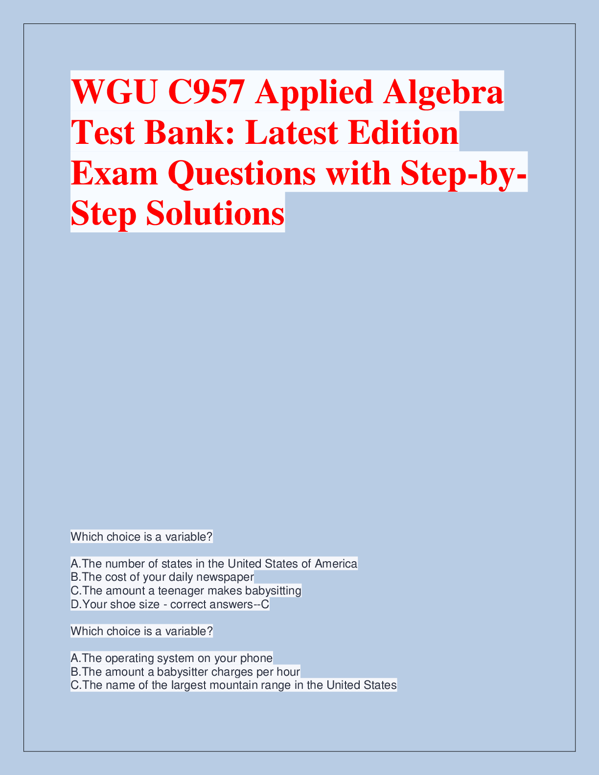 Recommended document preview for WGU C957 Applied Algebra  Test Bank: Latest Edition  Exam Questions with Step-byStep Solutions