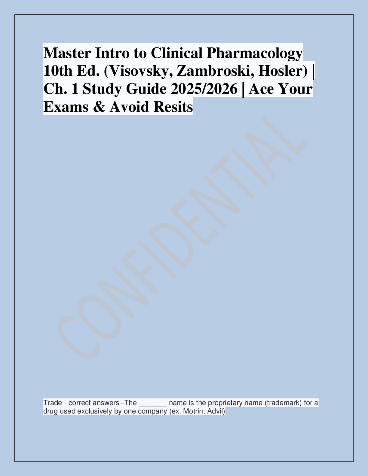 Recommended document preview for Master Intro to Clinical Pharmacology  10th Ed. (Visovsky, Zambroski, Hosler) |  Ch. 1 Study Guide 2025/2026 | Ace Your  Exams & Avoid Resits