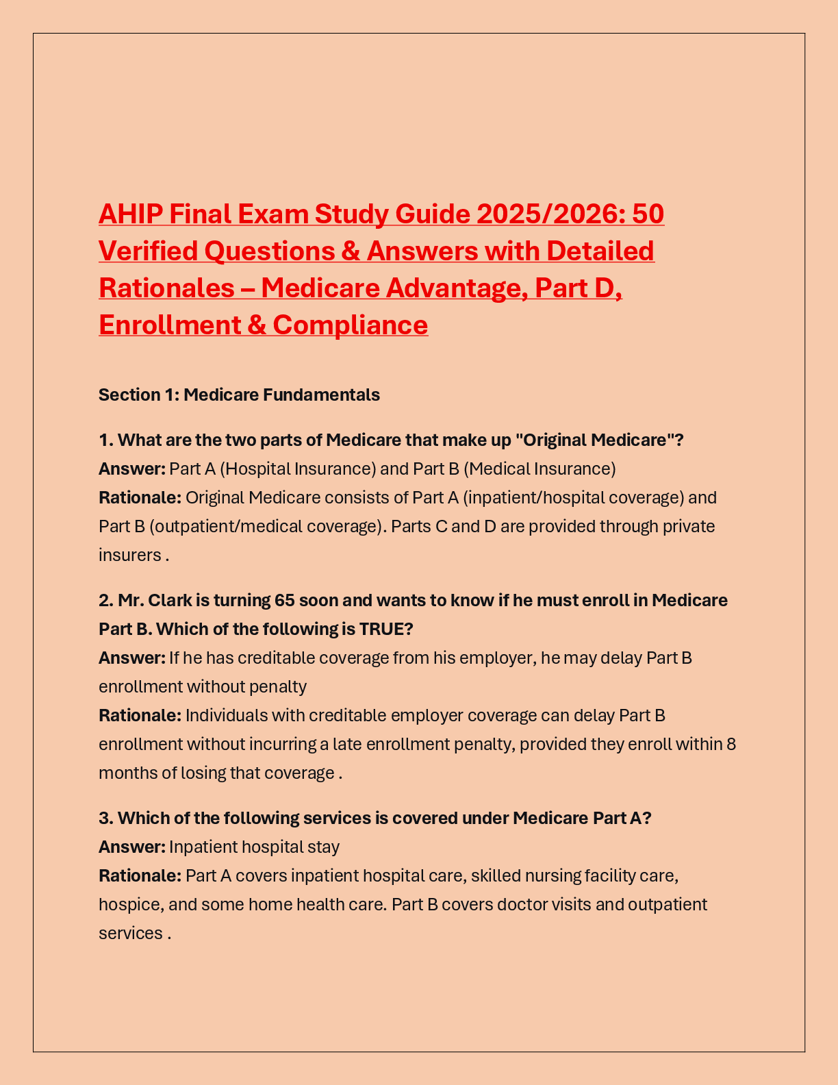 Recommended document preview for AHIP Final Exam Study Guide 2025/2026: 50  Verified Questions & Answers with Detailed  Rationales – Medicare Advantage, Part D,  Enrollment & Compliance