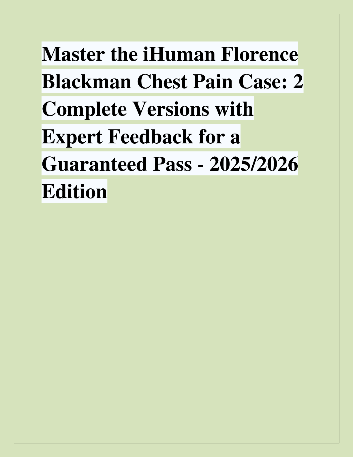 Preview of Mastering the iHuman Florence  Blackman Chest Pain Case Study: The  Ultimate 2025/2026 Gui