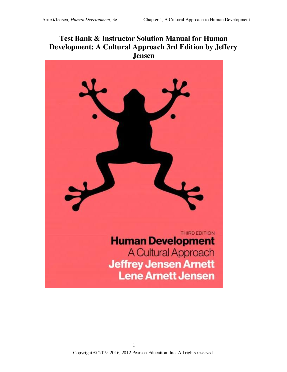 Test Bank & Instructor Solution Manual for Human  Development: A Cultural Approach 3rd Edition by Jeffery  Jensen