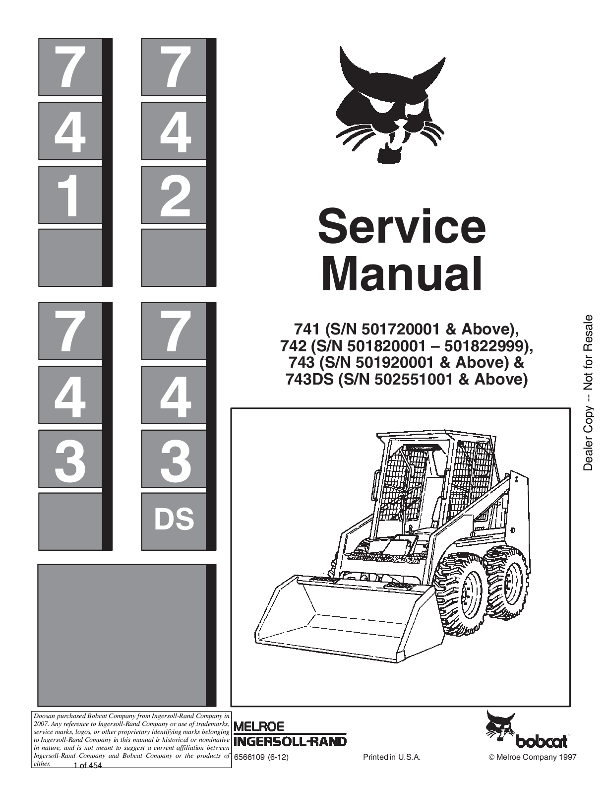 Recommended document preview for BOBCAT 741 742 743 DS SKID STEER LOADER SERVICE SHOP REPAIR MANUAL