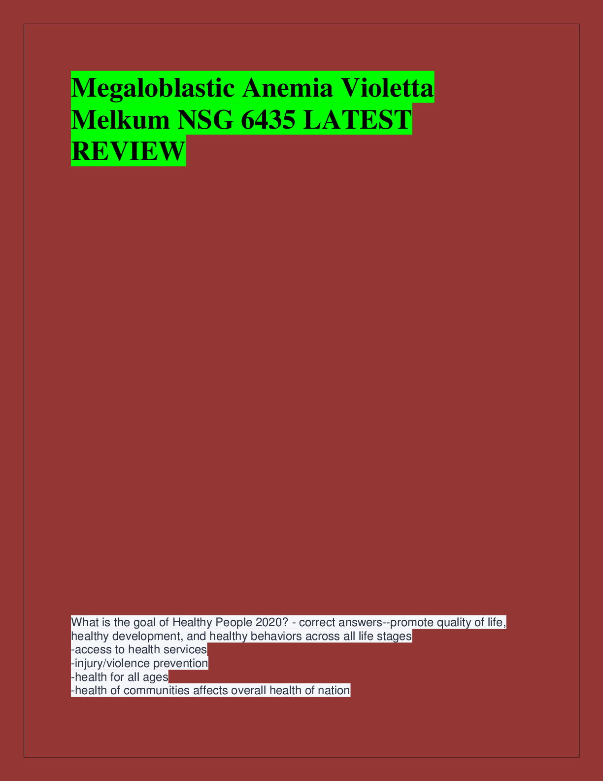 Preview of Megaloblastic Anemia Violetta  Melkum NSG 6435 LATEST  REVIEW
