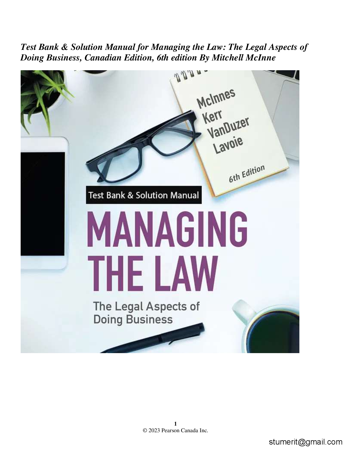 Preview of Test Bank &amp; Solution Manual for Managing the Law: The Legal Aspects of  Doing Business, Canadian Edition, 6th edition By Mitchell McInne