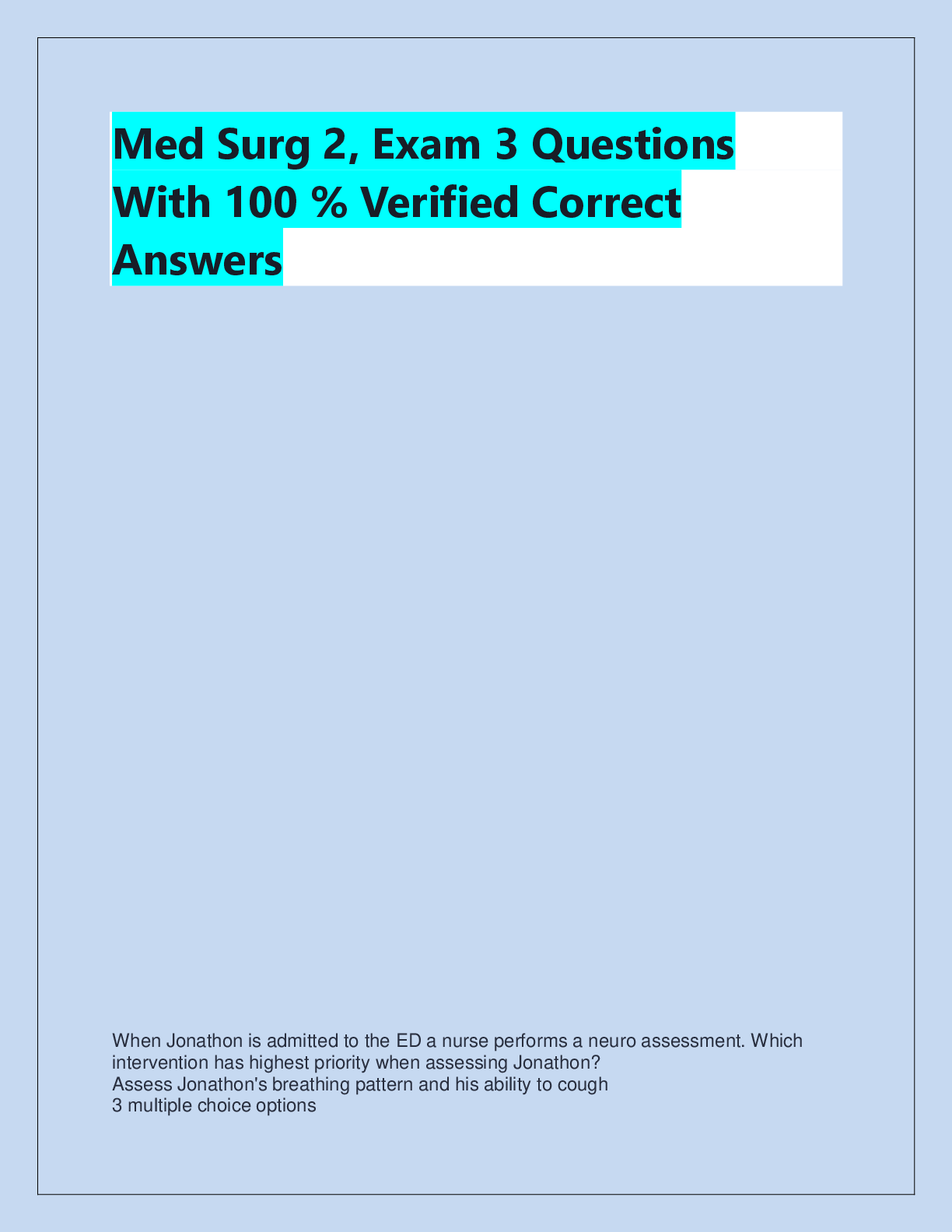 Recommended document preview for Med Surg 2, Exam 3 Questions  With 100 % Verified Correct  Answers