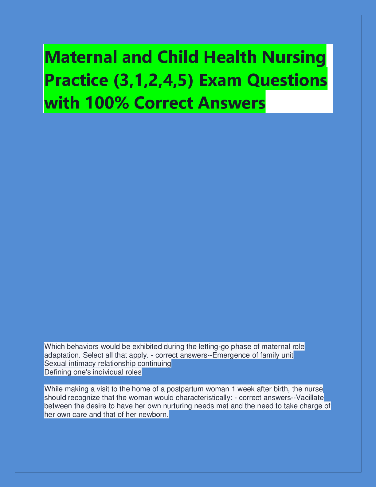 Recommended document preview for Maternal and Child Health Nursing  Practice (3,1,2,4,5) Exam Questions  with 100% Correct Answers