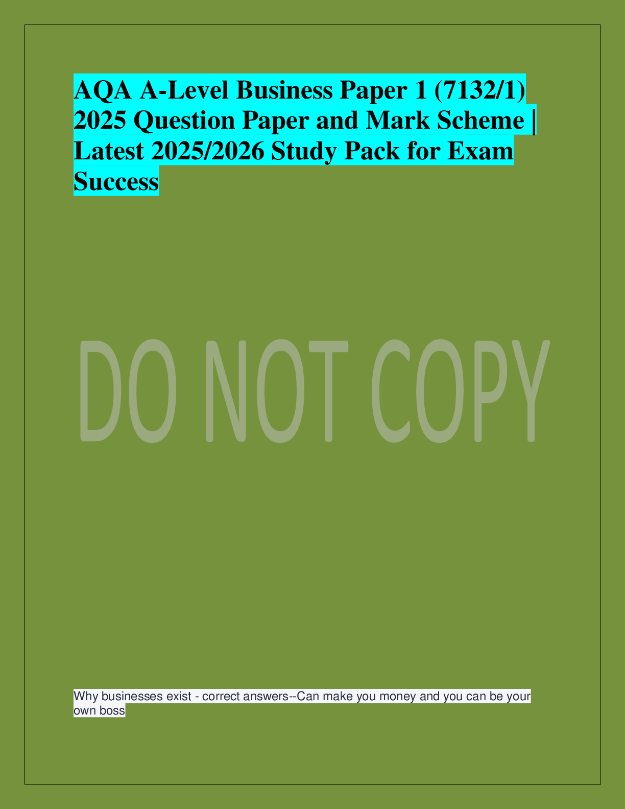 Recommended document preview for AQA A-Level Business Paper 1 (7132/1)  2025 Question Paper and Mark Scheme |  Latest 2025/2026 Study Pack for Exam  Success