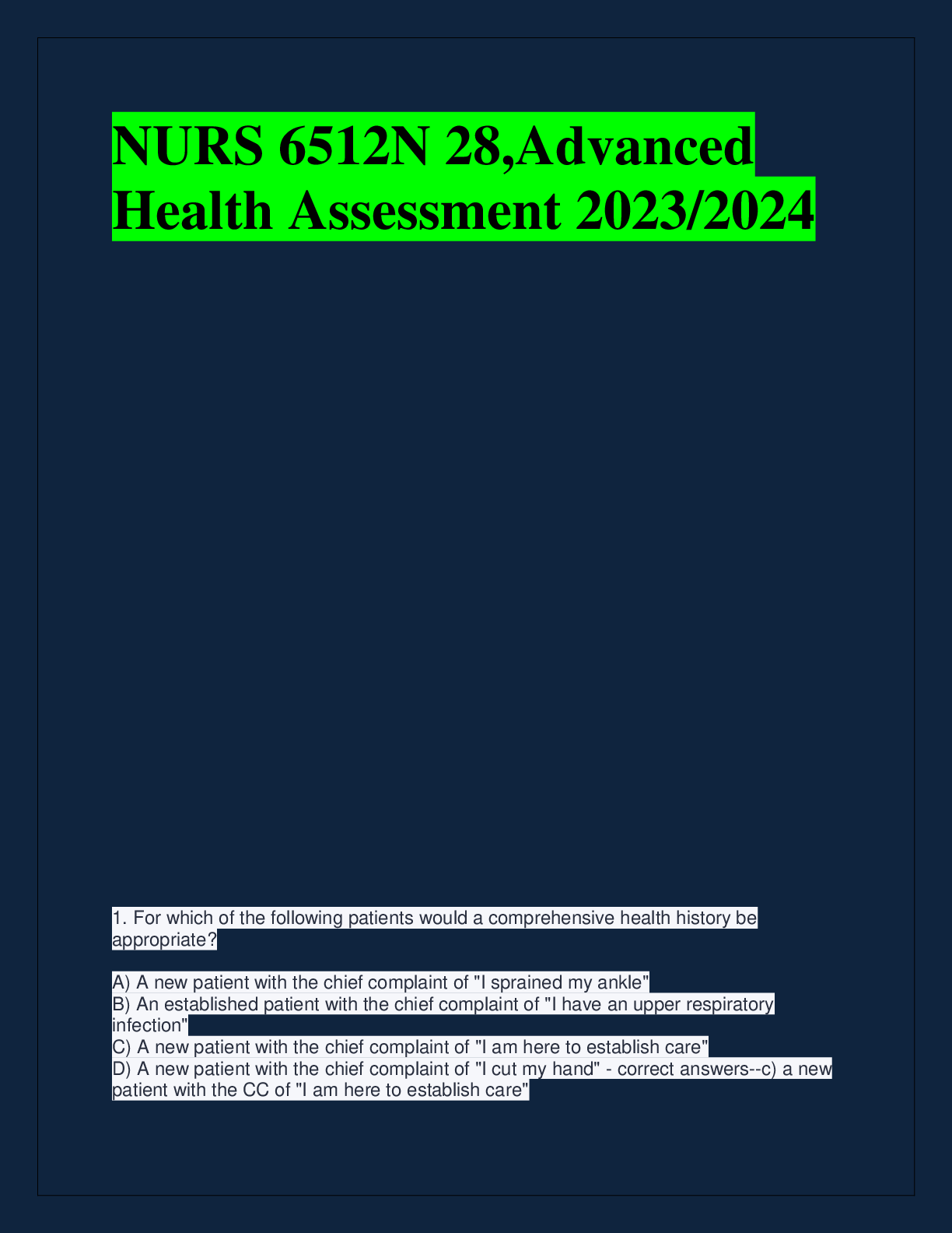 Recommended document preview for NURS 6512N 28,Advanced  Health Assessment 2023/2024
