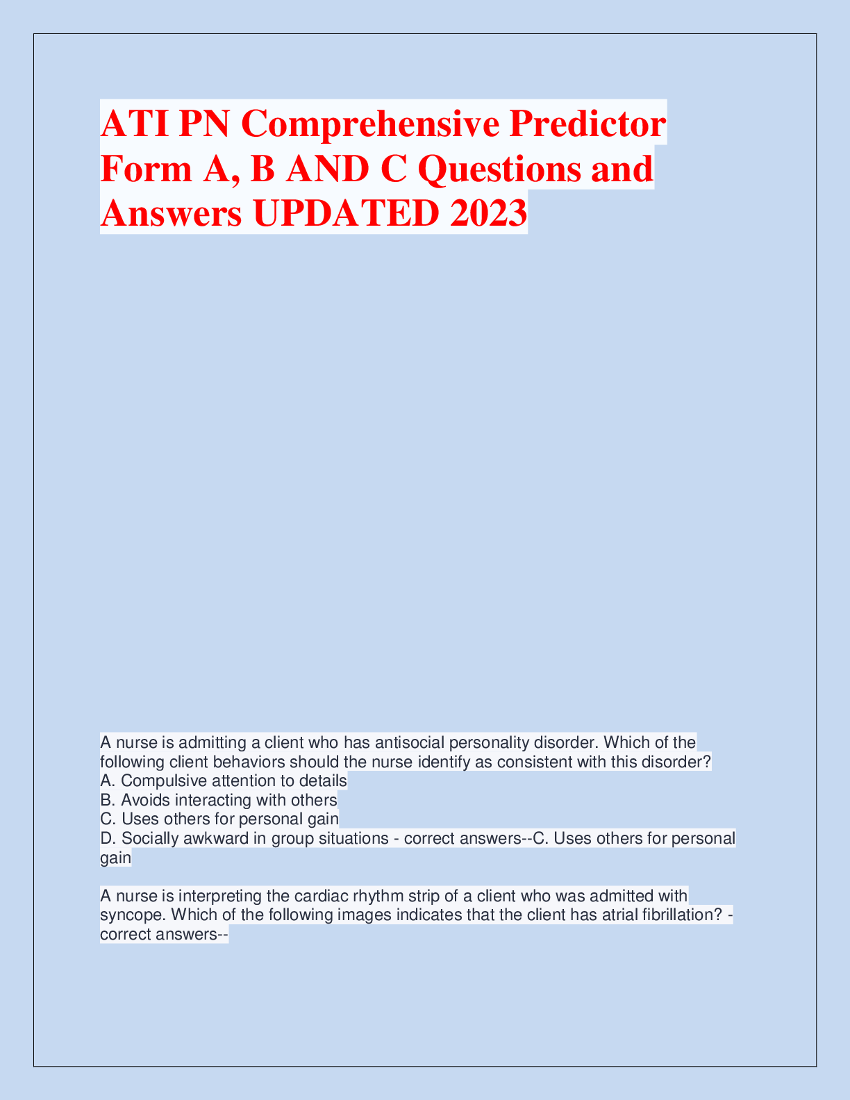 Recommended document preview for ATI PN Comprehensive Predictor  Form A, B AND C Questions and  Answers UPDATED 2023