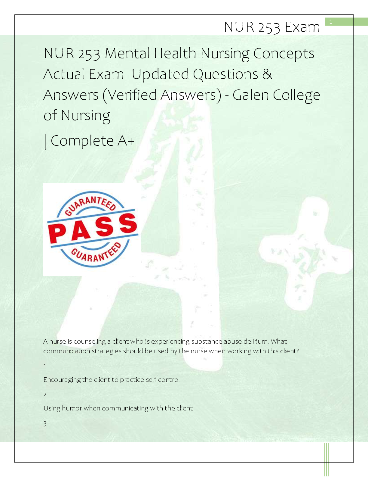 Recommended document preview for NUR 253 Mental Health Nursing Concepts  Actual Exam  Updated Questions &  Answers (Verified Answers) - Galen College  of Nursing  | Complete A+