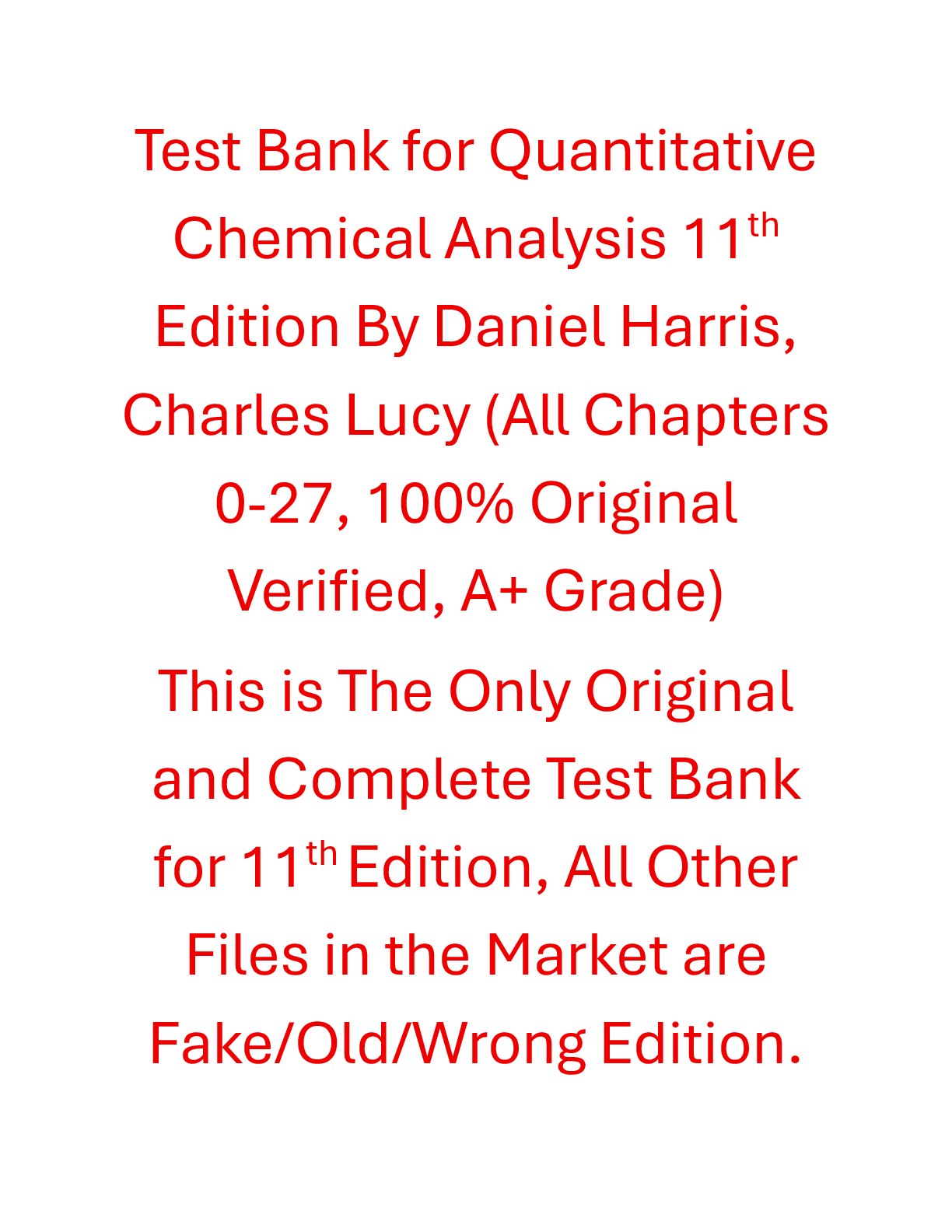 Recommended document preview for Test Bank Quantitative Chemical Analysis 11th Edition By Daniel Harris, Charles Lucy