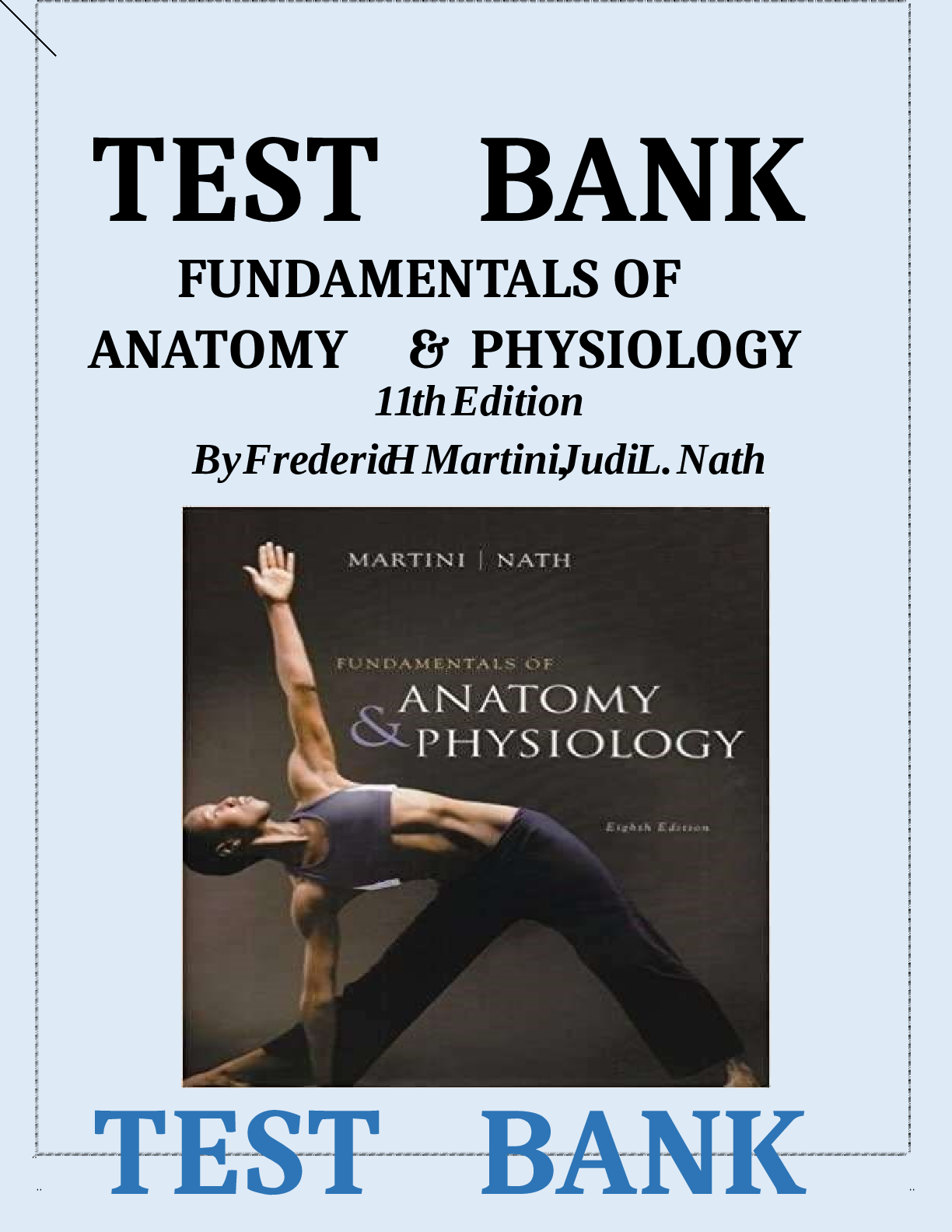 Preview image for Fundamentals of Anatomy & Physiology 8th Edition Test Bank (Martini