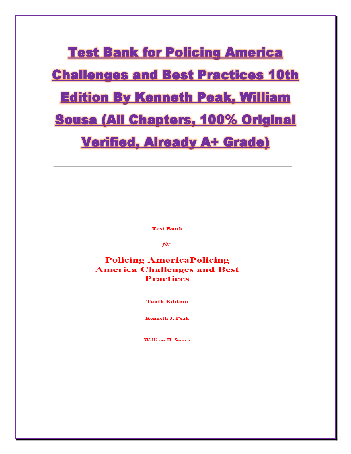 Preview of Test Bank for Policing America Challenges and Best Practices 10th Edition By Kenneth Peak,