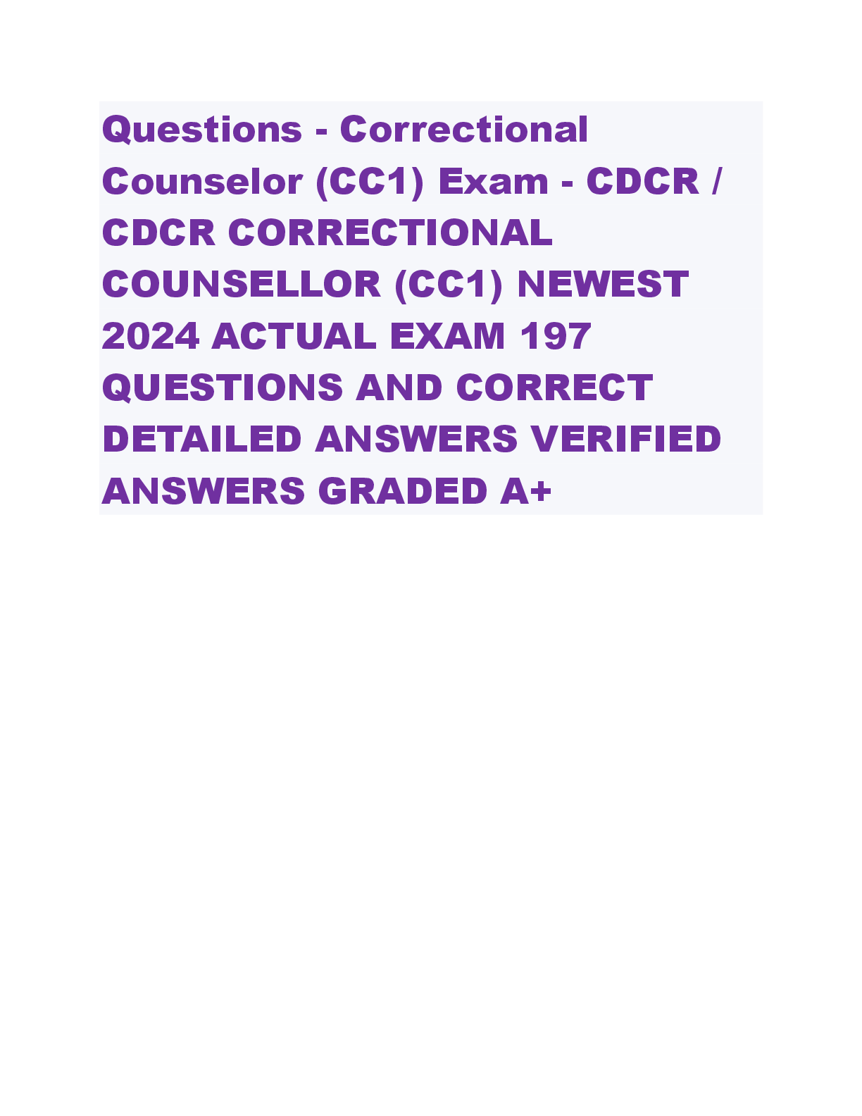 Preview of Questions - Correctional  Counselor (CC1) Exam - CDCR /  CDCR CORRECTIONAL  COUNSELLOR (CC