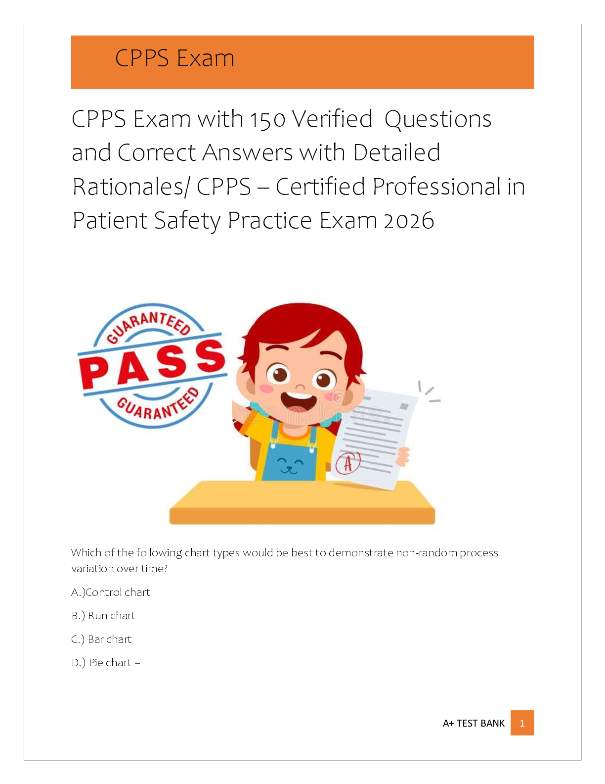Recommended document preview for CPPS Exam with 150 Verified  Questions  and Correct Answers with Detailed  Rationales/ CPPS – Certified Professional in  Patient Safety Practice Exam 2026