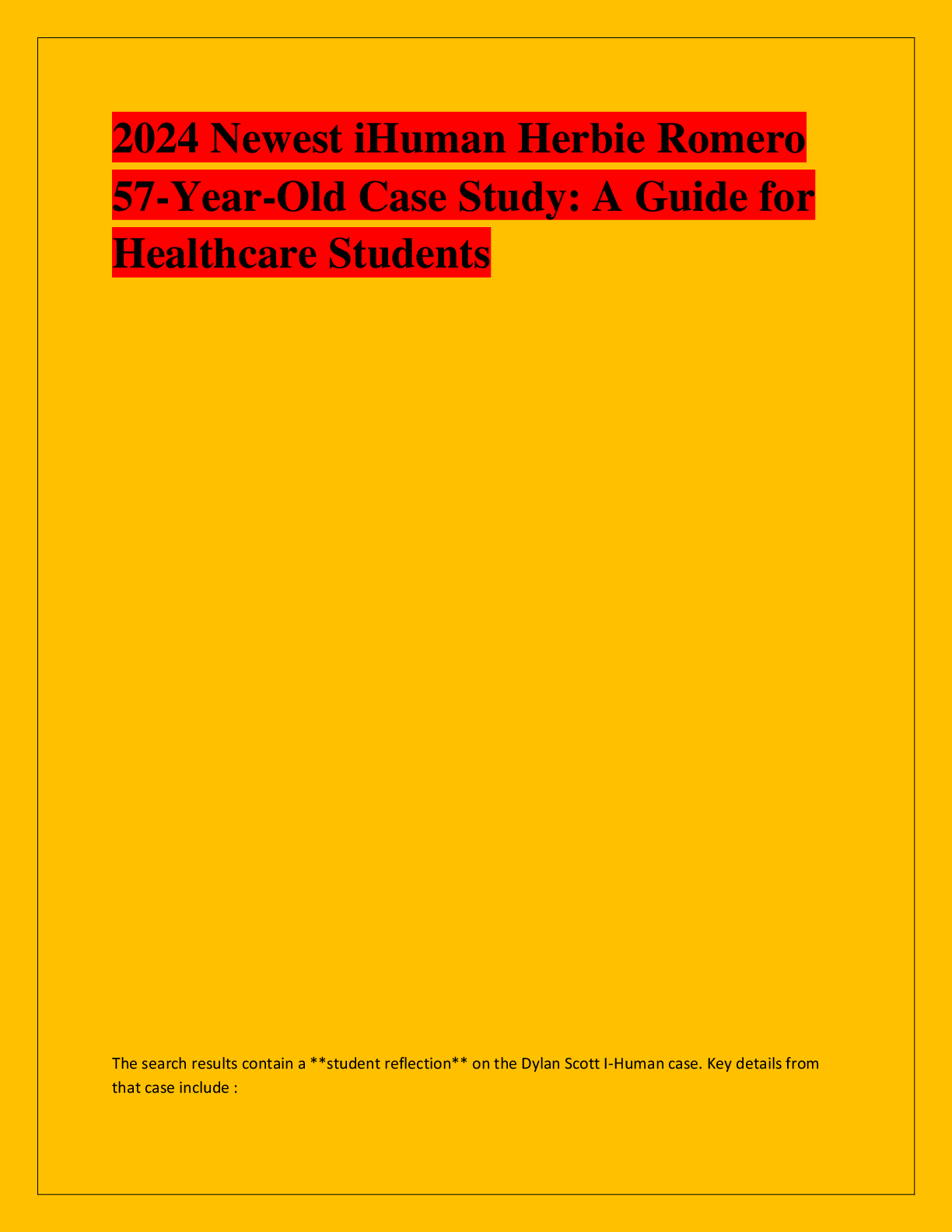 Preview of 2024 Newest iHuman Herbie Romero  57-Year-Old Case Study: A Guide for  Healthcare Students