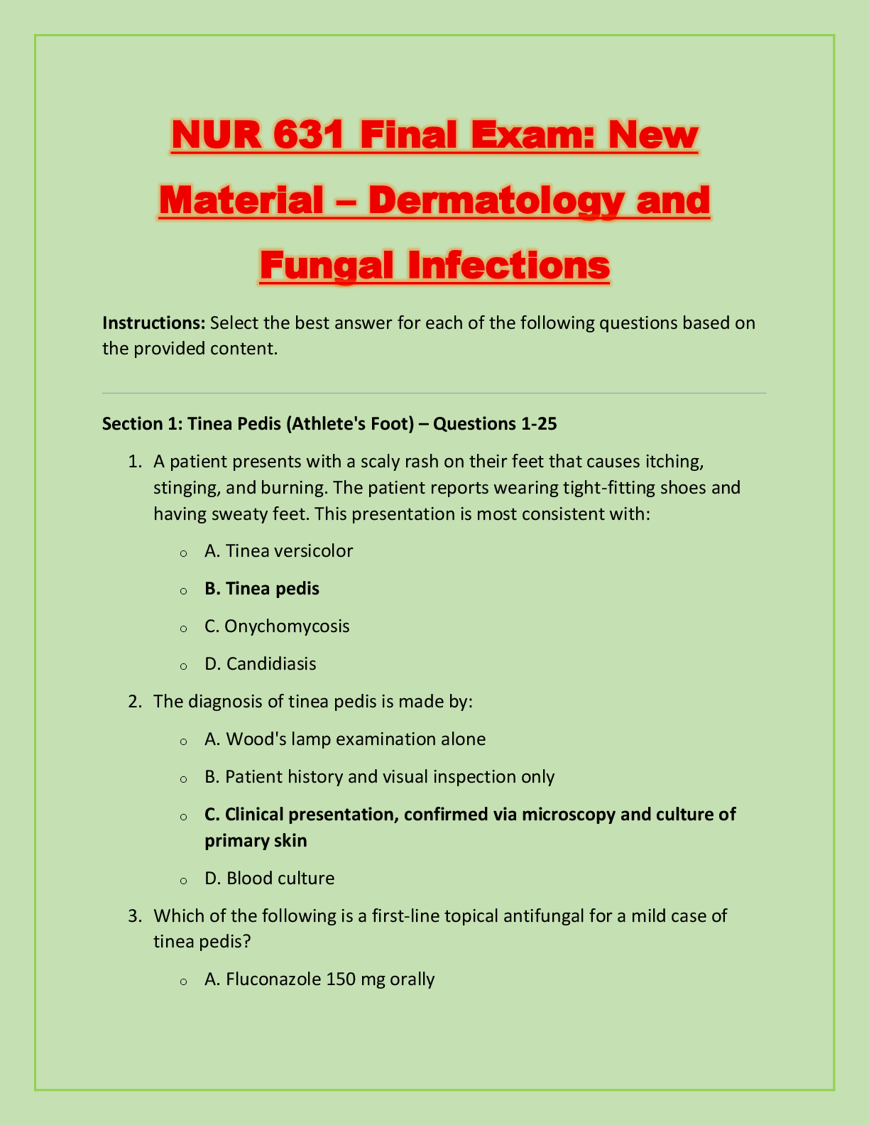 Recommended document preview for NUR 631 Final Exam: New Material – Dermatology and Fungal Infections
