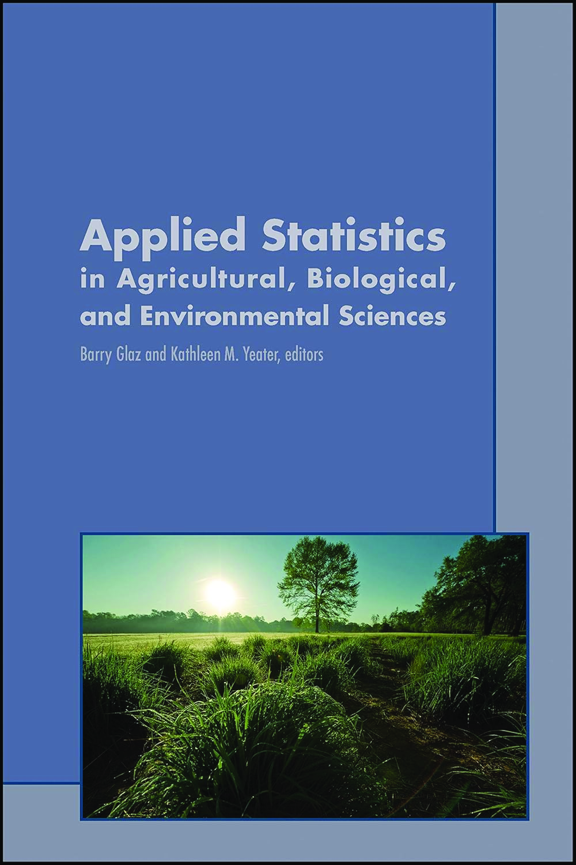 Preview of eBook PDF Applied Statistics in Agricultural, Biological, and Environmental Sciences 1st E