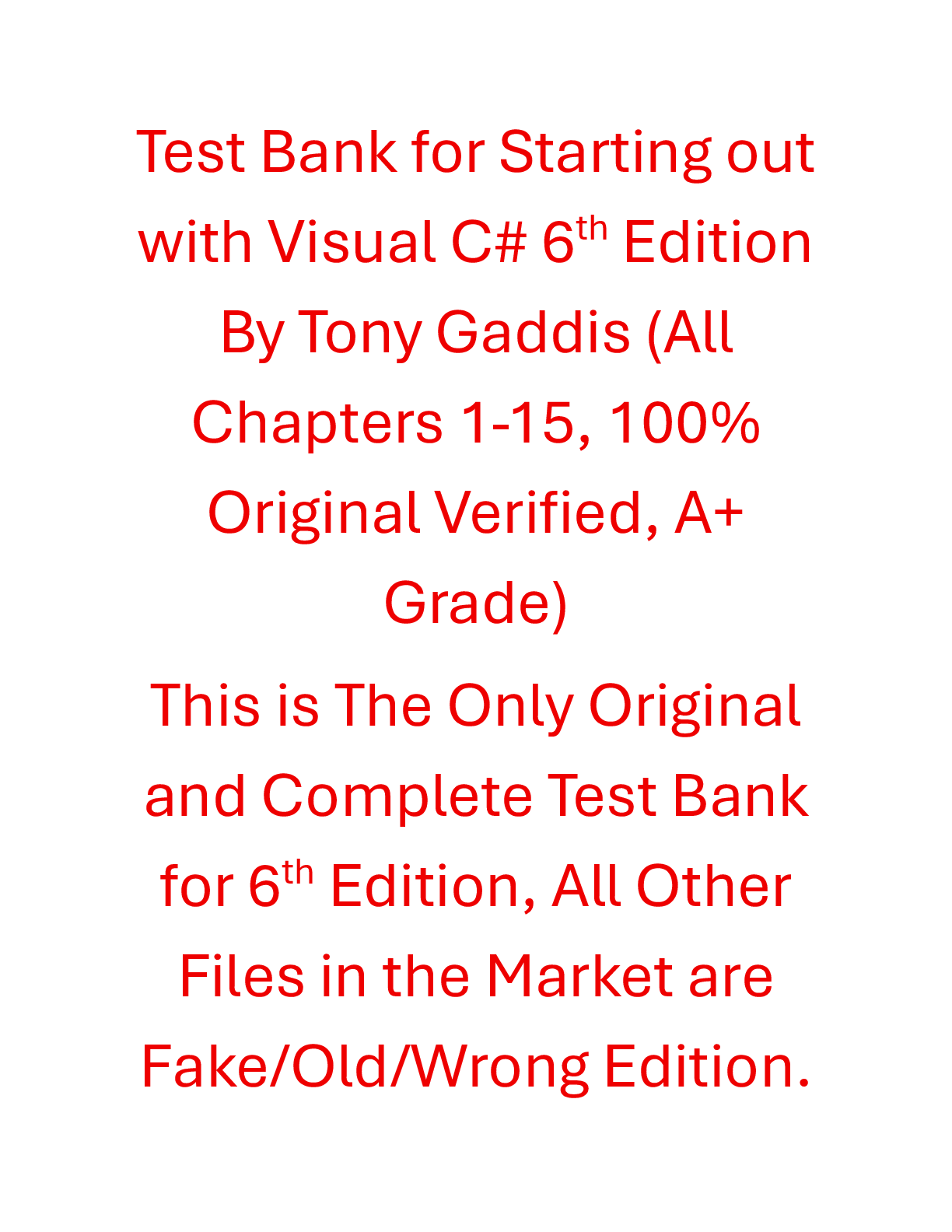Recommended document preview for Test Bank Starting out with Visual C# 6th Edition By Tony Gaddis