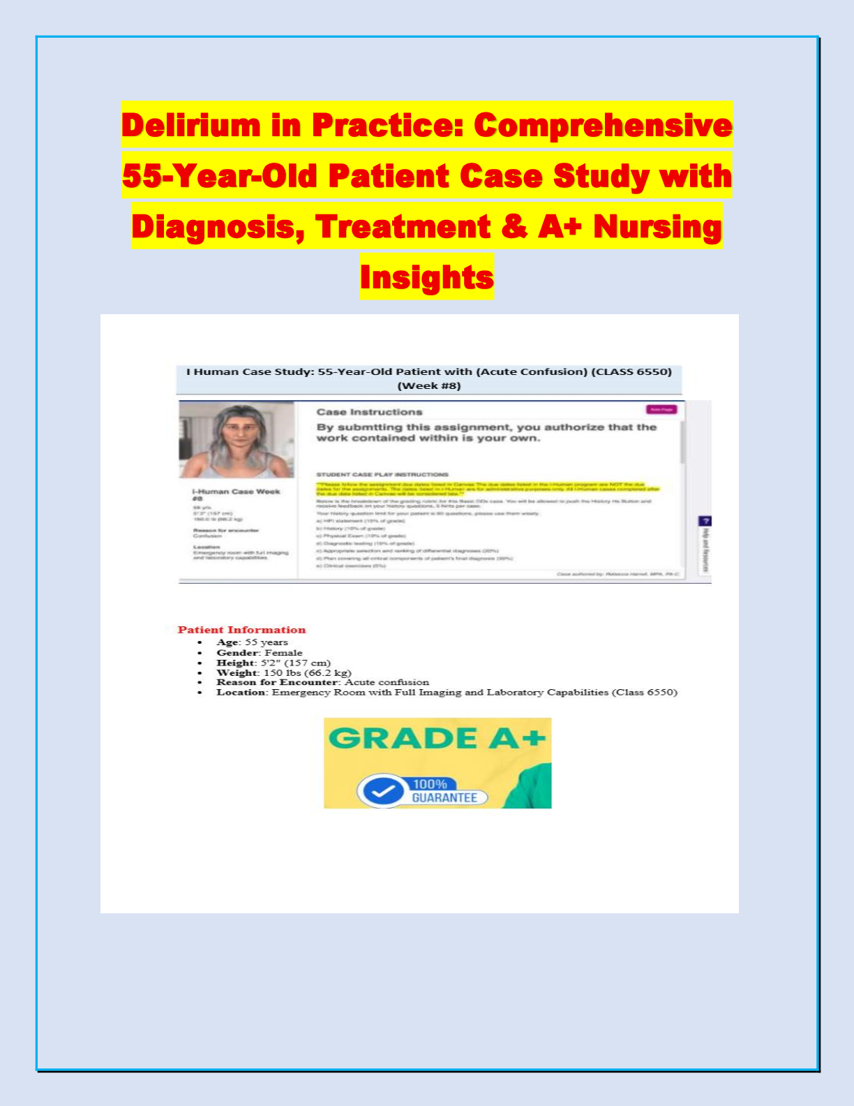 Preview of Delirium in Practice: Comprehensive 55-Year-Old Patient Case Study with Diagnosis, Treatment & A+ Nursing Insights