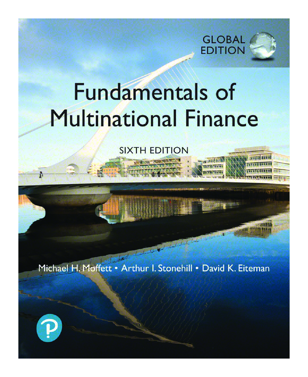 Preview of eBook PDF Fundamentals of Multinational Finance Global Edition 6th Edition By David Eitema