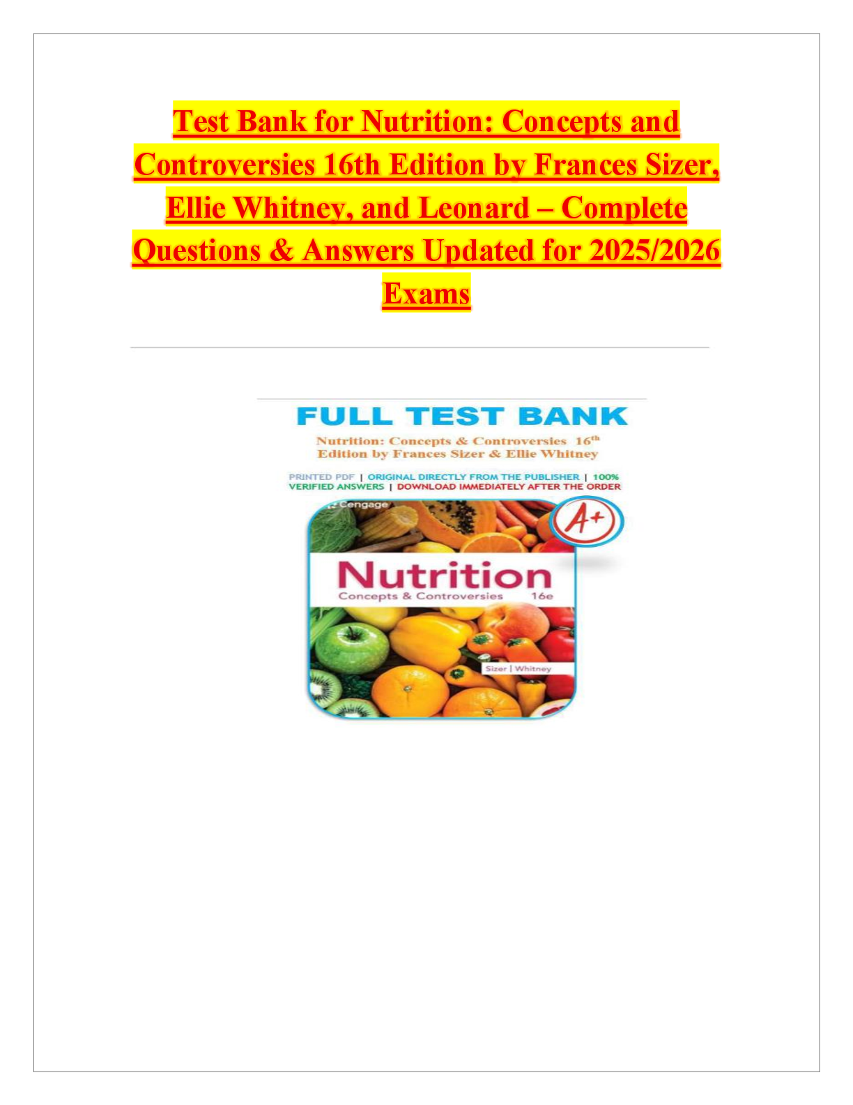 Recommended document preview for Test Bank for Nutrition: Concepts and Controversies 16th Edition by Frances Sizer, Ellie Whitney, and Leonard – Complete Questions & Answers Updated for 2025/2026 Exams