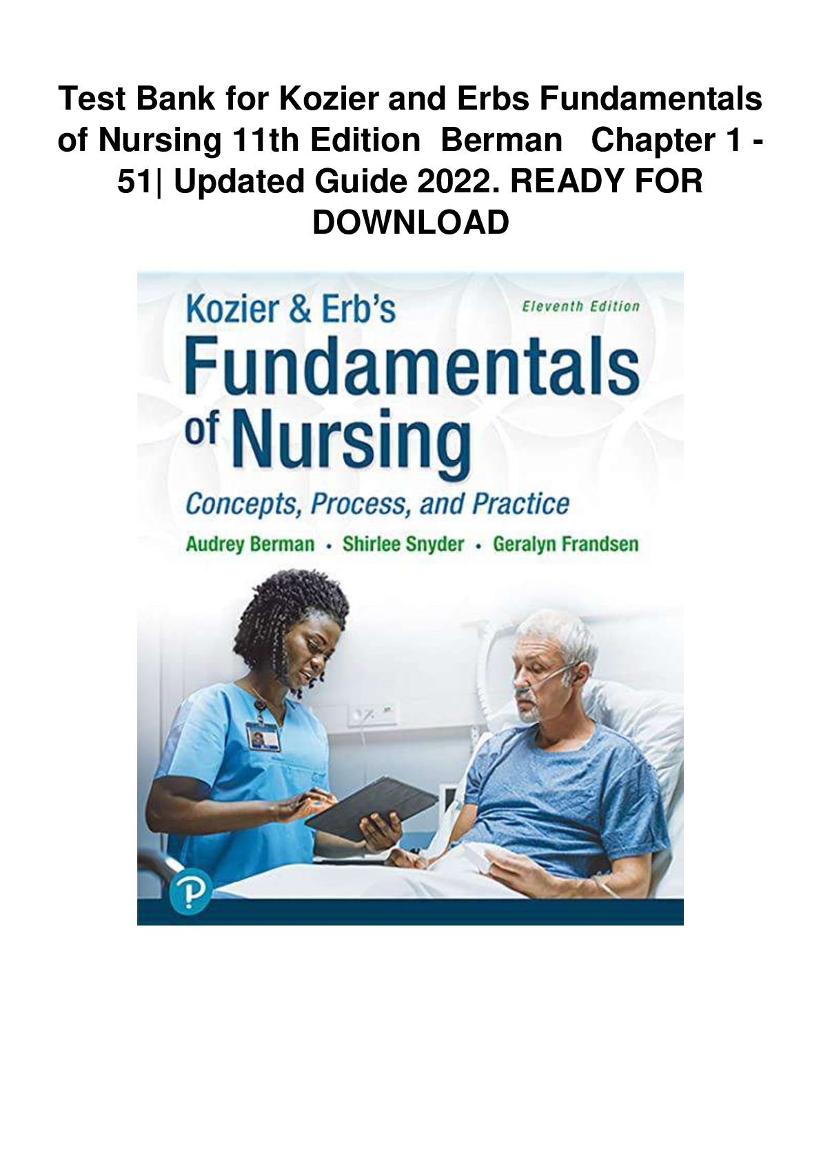 Preview image for TEST BANK for Kozier & Erb's Fundamentals of Nursing: Concepts, Process and Practice 11th Edition