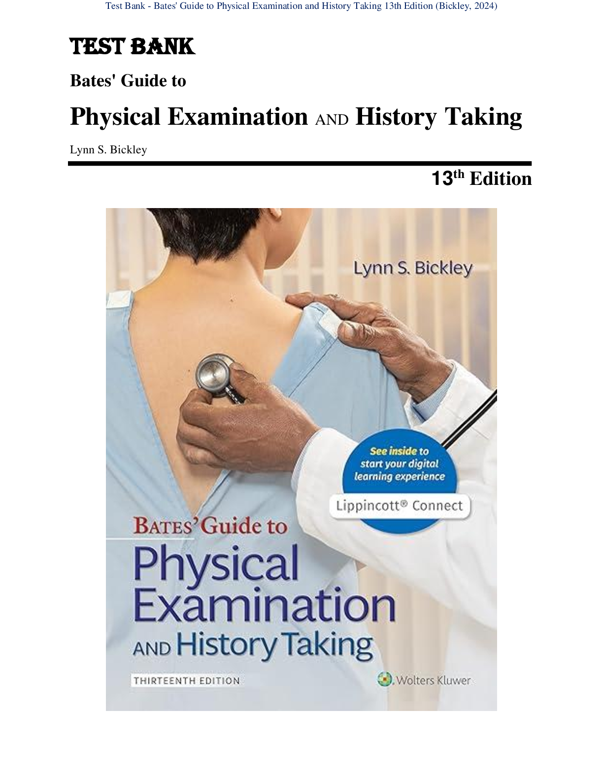 Recommended document preview for Test Bank On Bates Guide To Physical Examination and History Taking 13th Edition Bickley Latest Review 2024, All Chapter 1-27| Practice Questions and Answers,  100% Correct with Explanations, Highly Recommended, Download to Score A+