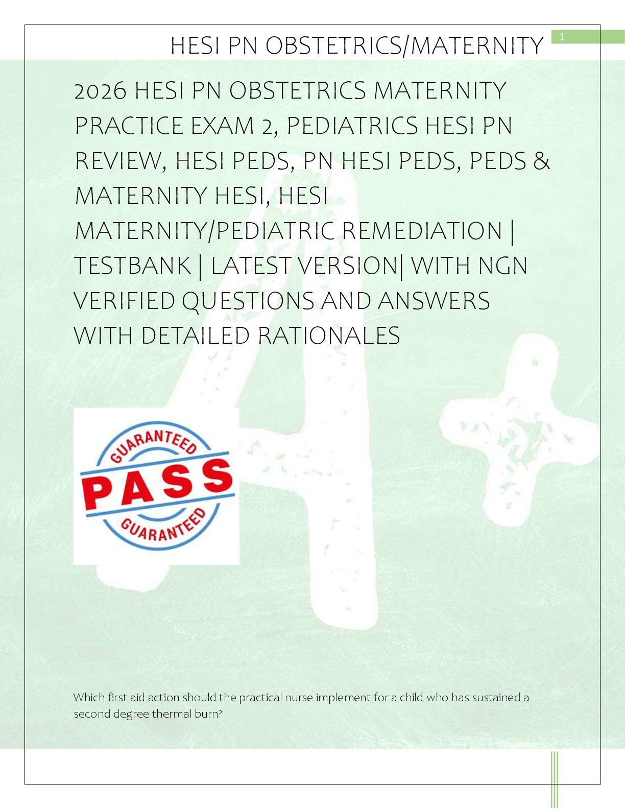 Preview of 2026 HESI PN OBSTETRICS MATERNITY  PRACTICE EXAM 2, PEDIATRICS HESI PN  REVIEW, HESI PEDS, PN HESI PEDS, PEDS &amp;  MATERNITY HESI, HESI  MATERNITY/PEDIATRIC REMEDIATION |  TESTBANK | LATEST VERSION| WITH NGN  VERIFIED QUESTIONS AND ANSWERS  WITH DETAILED RATIONALES