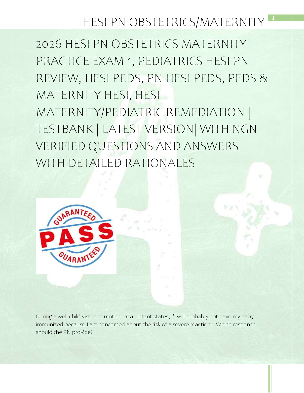Preview of 2026 HESI PN OBSTETRICS MATERNITY  PRACTICE EXAM 1, PEDIATRICS HESI PN  REVIEW, HESI PEDS, PN HESI PEDS, PEDS &amp;  MATERNITY HESI, HESI  MATERNITY/PEDIATRIC REMEDIATION |  TESTBANK | LATEST VERSION| WITH NGN  VERIFIED QUESTIONS AND ANSWERS  WITH DETAILED RATIONALES