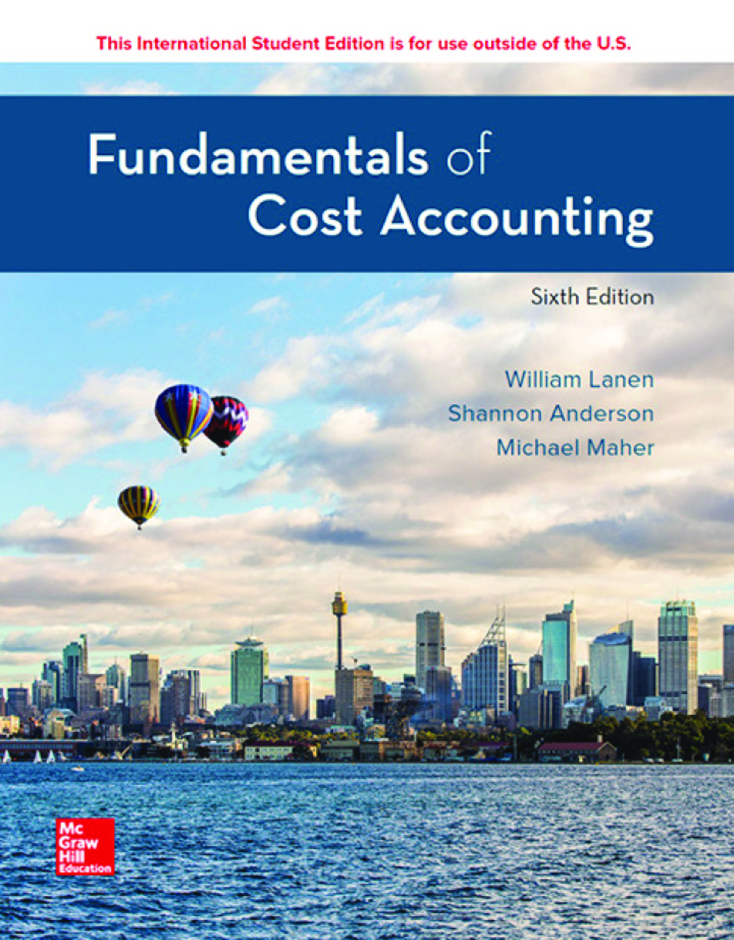 Recommended document preview for eBook PDF ISE Fundamentals of Cost Accounting 6th Edition By William Lanen, Shannon Anderson, Michael Maher