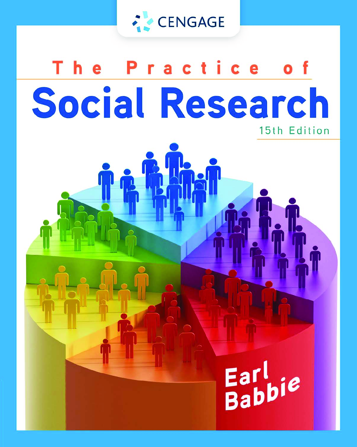 Recommended document preview for eBook PDF The Practice of Social Research 15th Edition By Earl R. Babbie